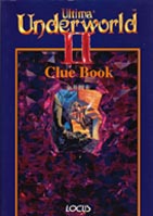 [Locus Ultima Underworld II Clue Book]
